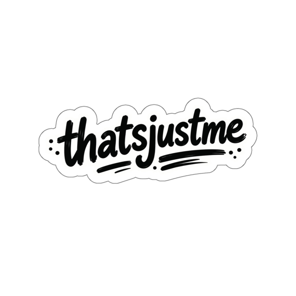 thatsjustme "OG" Text - Die Cut Sticker